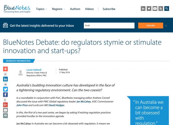 Loc8 Media Coverage ANZ Bluenotes – BlueNotes Debate- do regulators stymie or stimulate innovation and start-ups?